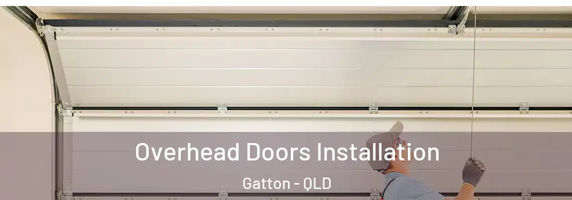 Overhead Doors Installation Gatton - QLD