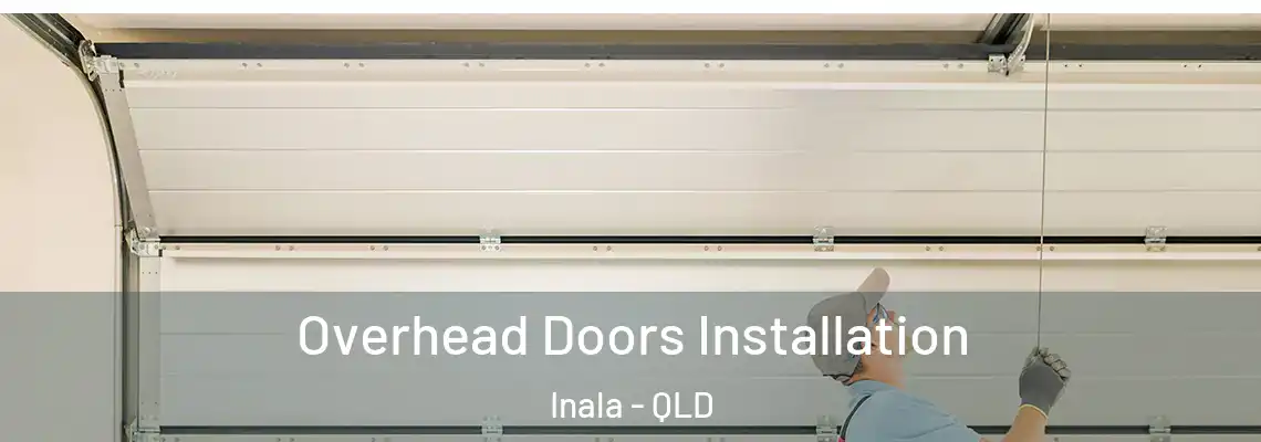  Overhead Doors Installation Inala - QLD