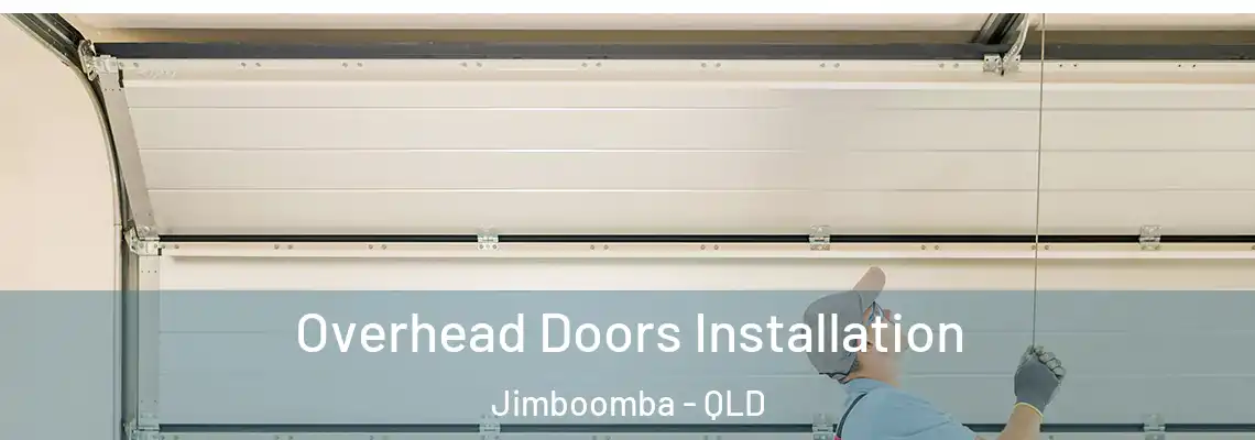  Overhead Doors Installation Jimboomba - QLD