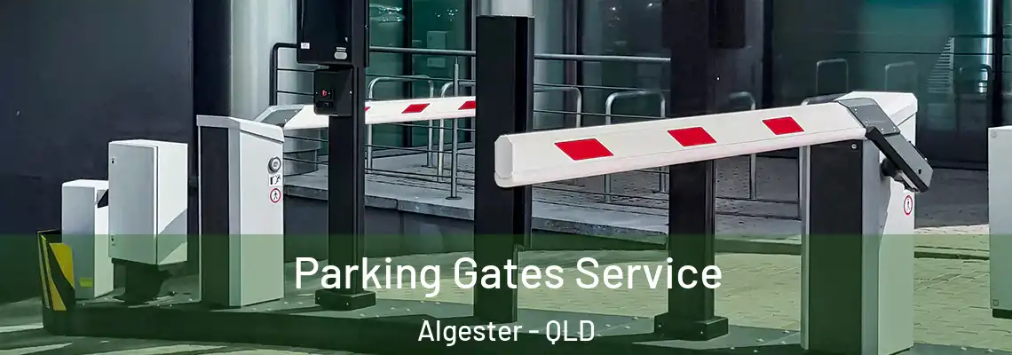  Parking Gates Service Algester - QLD