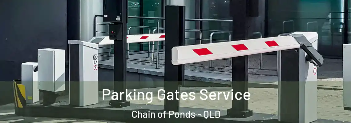  Parking Gates Service Chain of Ponds - QLD