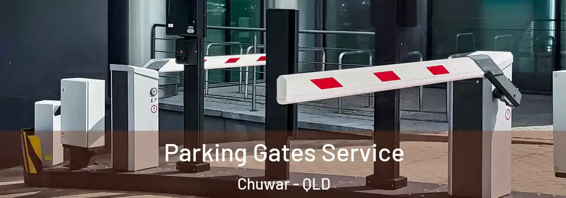  Parking Gates Service Chuwar - QLD