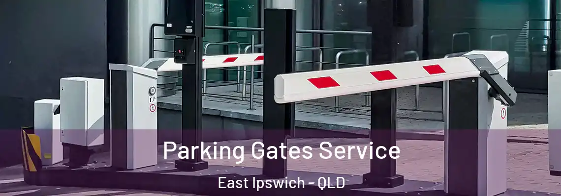  Parking Gates Service East Ipswich - QLD