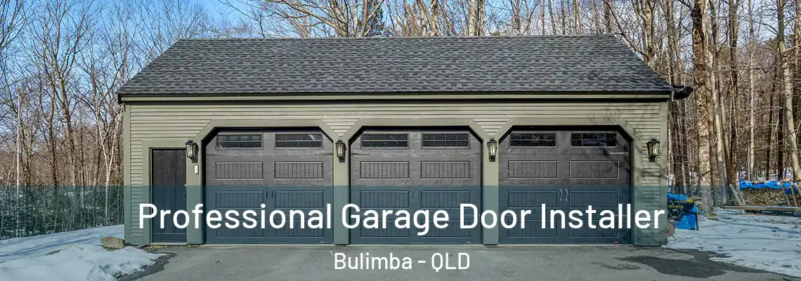 Professional Garage Door Installer Bulimba - QLD