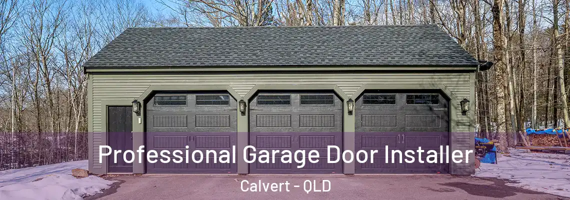 Professional Garage Door Installer Calvert - QLD