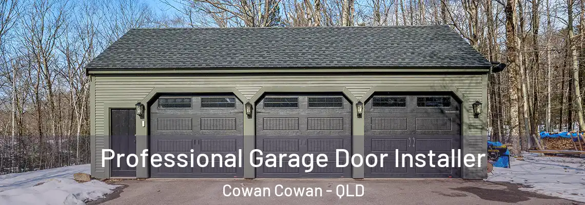 Professional Garage Door Installer Cowan Cowan - QLD
