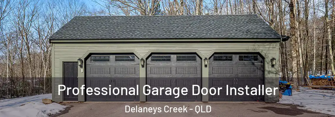 Professional Garage Door Installer Delaneys Creek - QLD