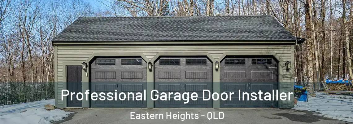 Professional Garage Door Installer Eastern Heights - QLD