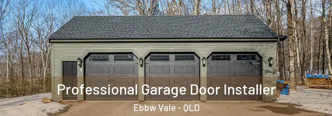 Professional Garage Door Installer Ebbw Vale - QLD