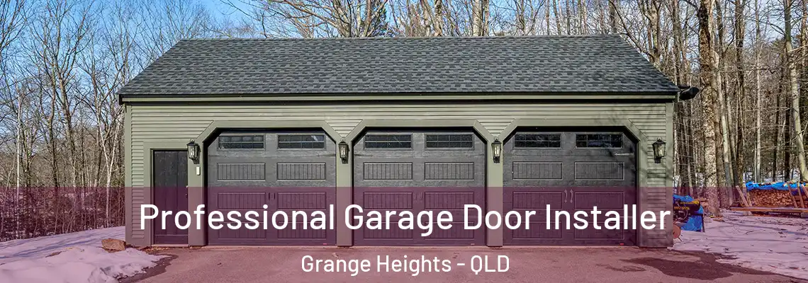 Professional Garage Door Installer Grange Heights - QLD