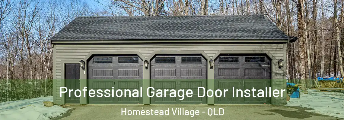 Professional Garage Door Installer Homestead Village - QLD
