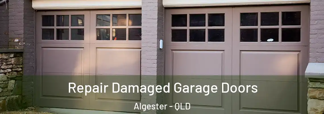 Repair Damaged Garage Doors Algester - QLD