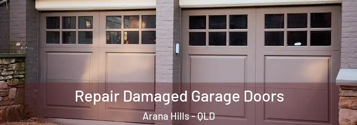  Repair Damaged Garage Doors Arana Hills - QLD