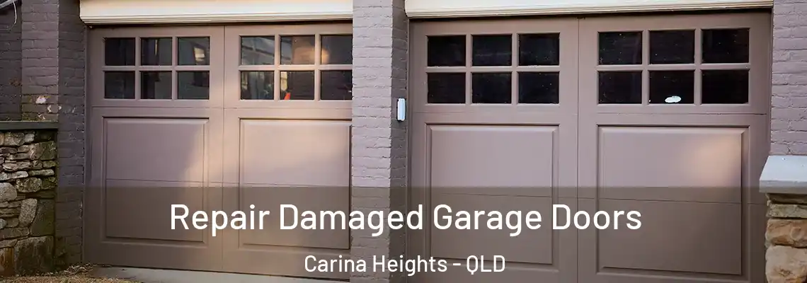 Repair Damaged Garage Doors Carina Heights - QLD