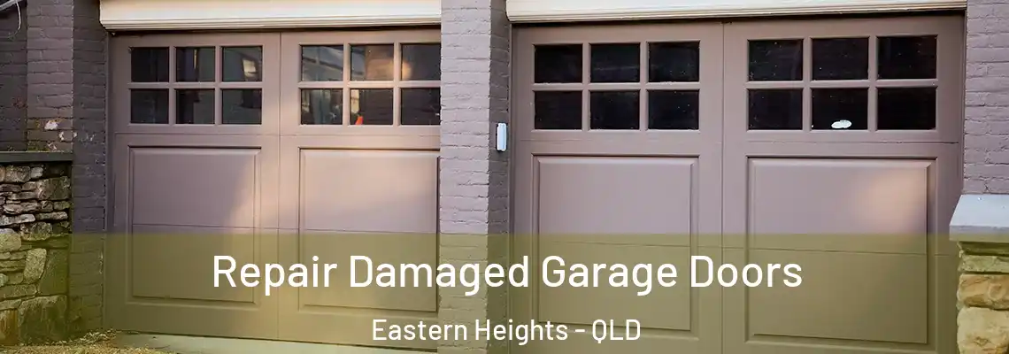 Repair Damaged Garage Doors Eastern Heights - QLD