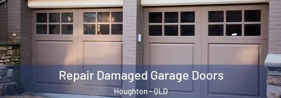 Repair Damaged Garage Doors Houghton - QLD