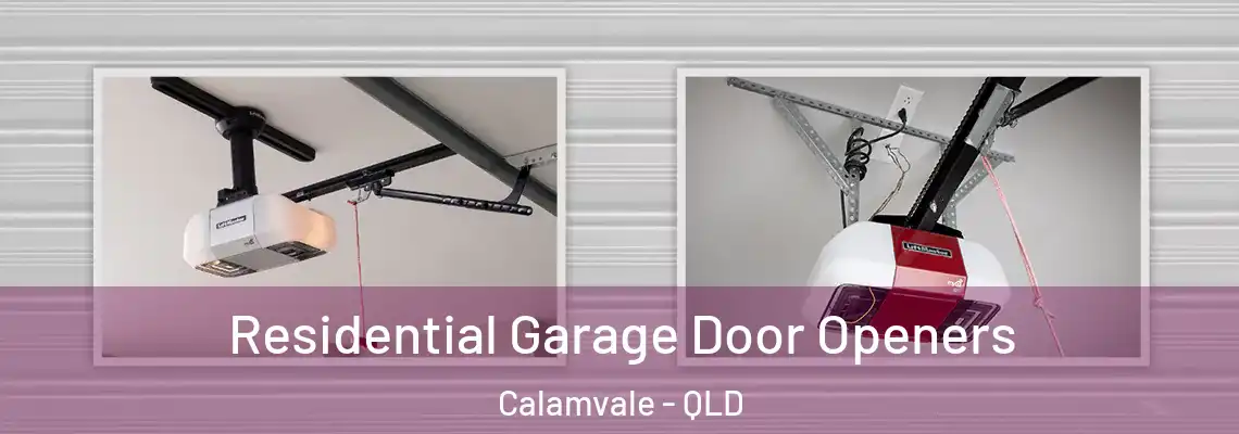 Residential Garage Door Openers Calamvale - QLD