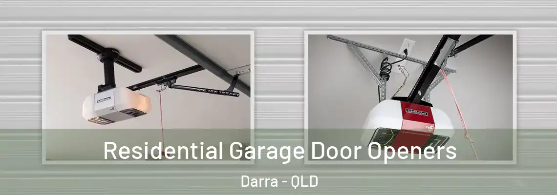 Residential Garage Door Openers Darra - QLD