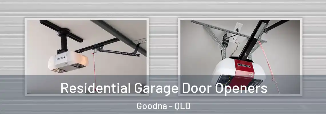  Residential Garage Door Openers Goodna - QLD