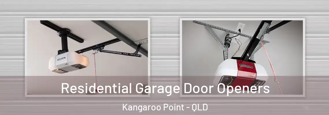 Residential Garage Door Openers Kangaroo Point - QLD