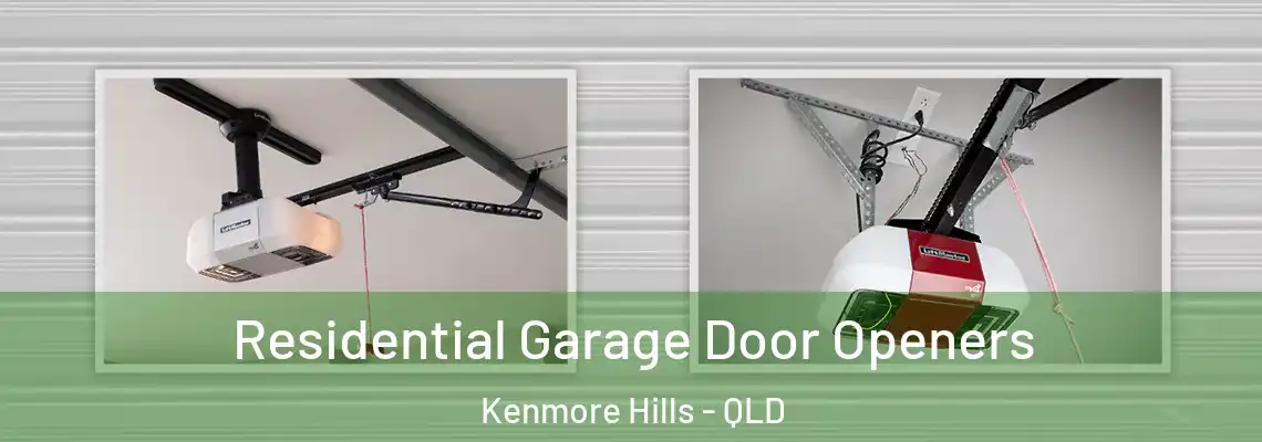 Residential Garage Door Openers Kenmore Hills - QLD
