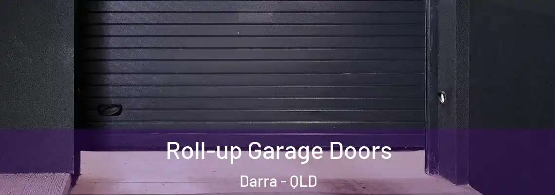  Roll-up Garage Doors Darra - QLD