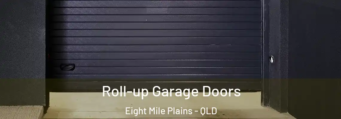 Roll-up Garage Doors Eight Mile Plains - QLD
