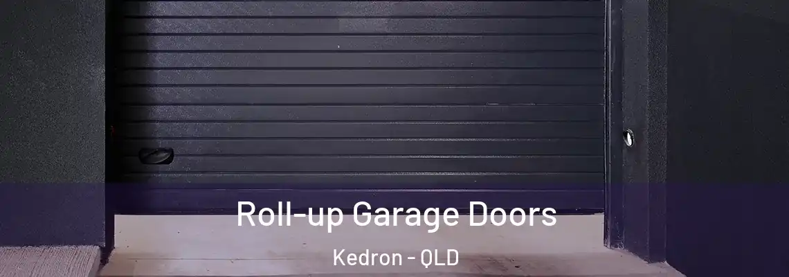 Roll-up Garage Doors Kedron - QLD