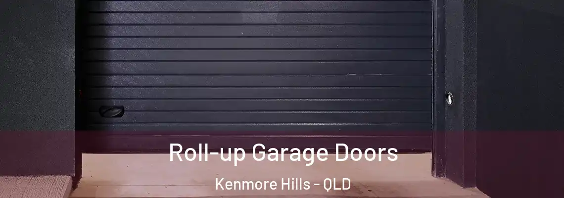 Roll-up Garage Doors Kenmore Hills - QLD