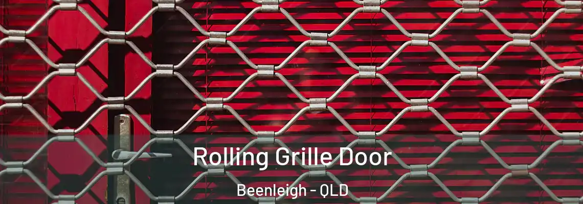 Rolling Grille Door Beenleigh - QLD