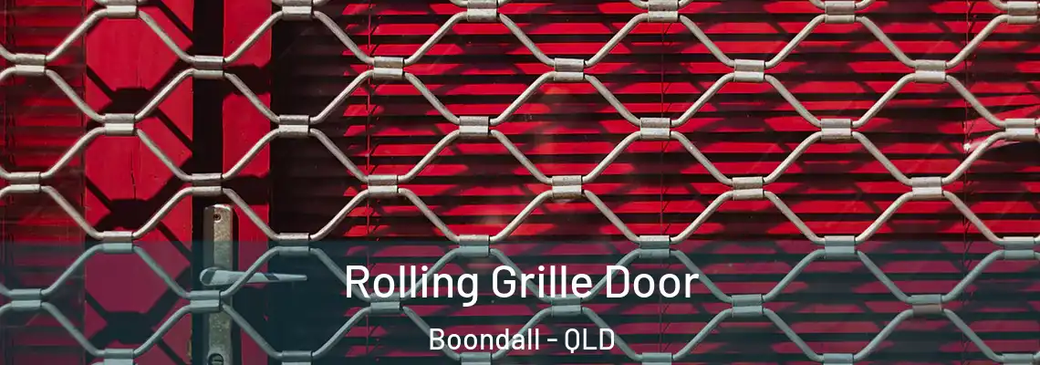 Rolling Grille Door Boondall - QLD