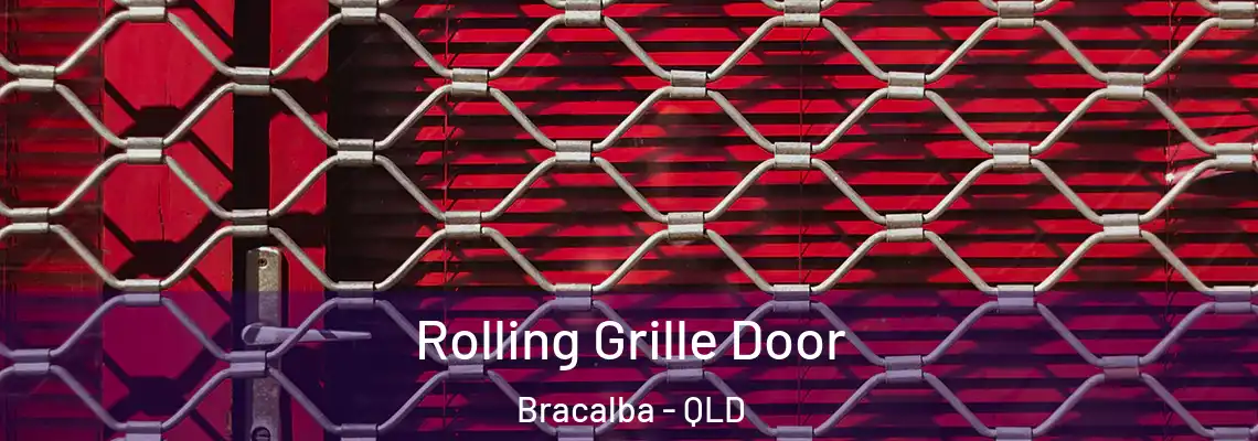 Rolling Grille Door Bracalba - QLD