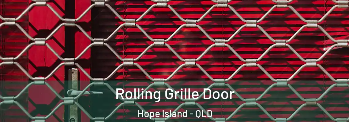 Rolling Grille Door Hope Island - QLD