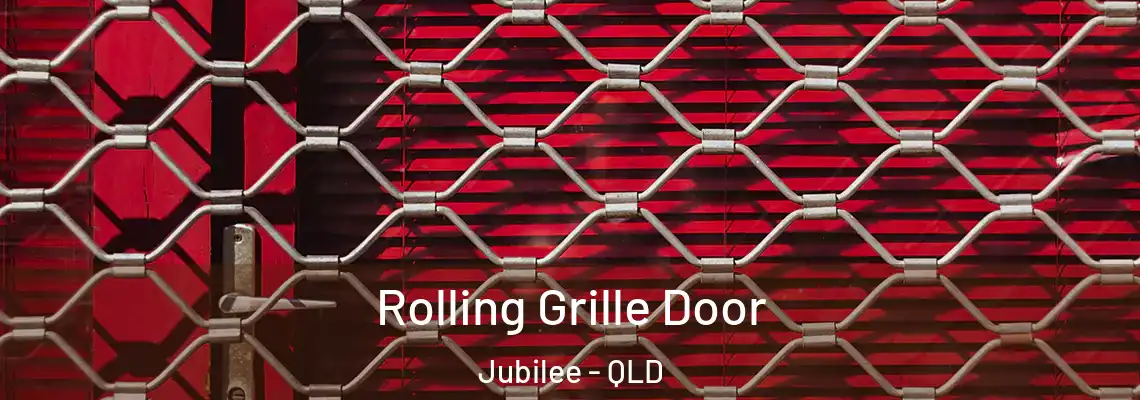 Rolling Grille Door Jubilee - QLD