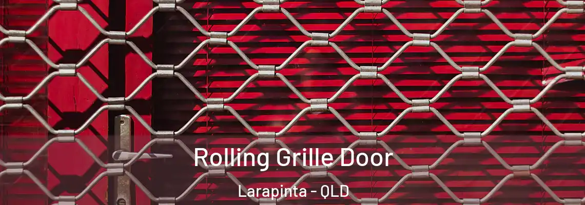 Rolling Grille Door Larapinta - QLD
