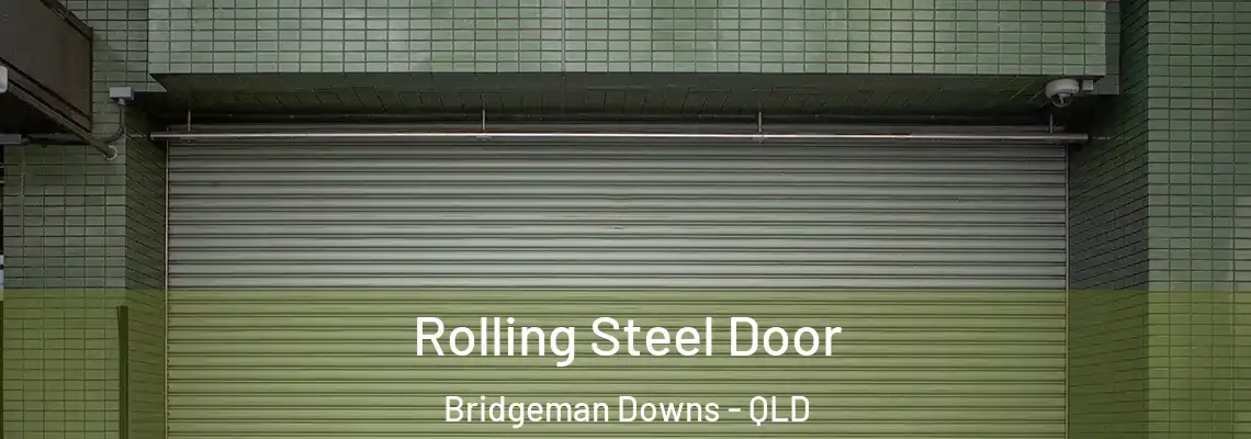  Rolling Steel Door Bridgeman Downs - QLD