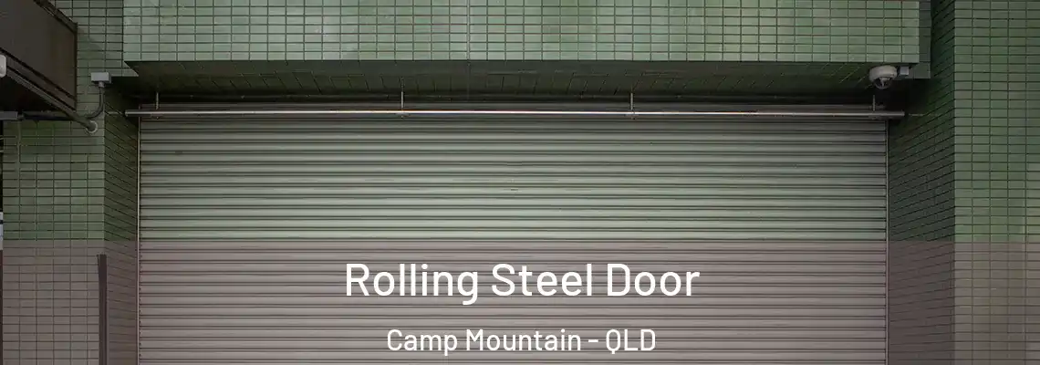 Rolling Steel Door Camp Mountain - QLD