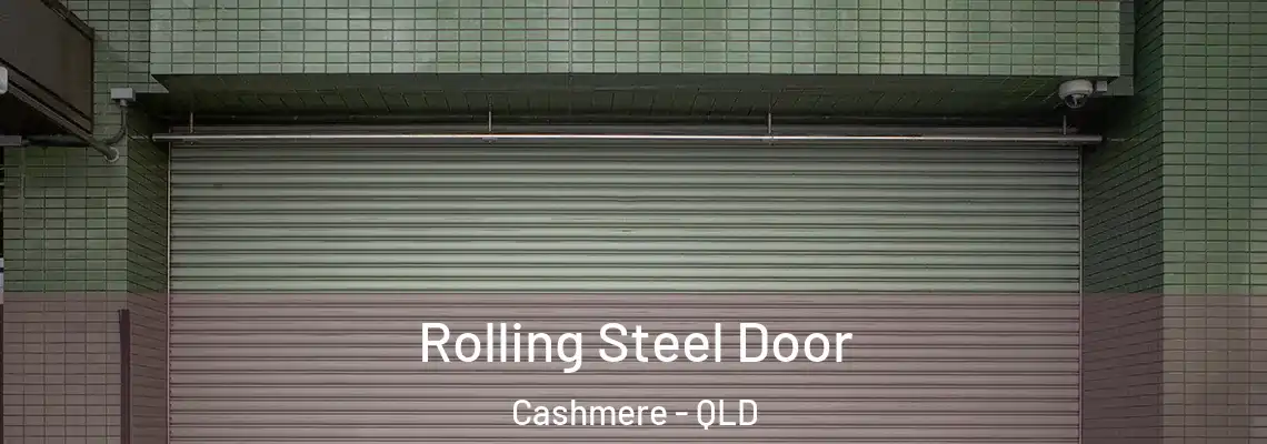 Rolling Steel Door Cashmere - QLD