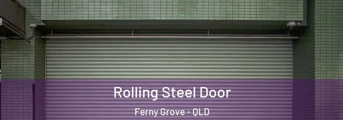  Rolling Steel Door Ferny Grove - QLD