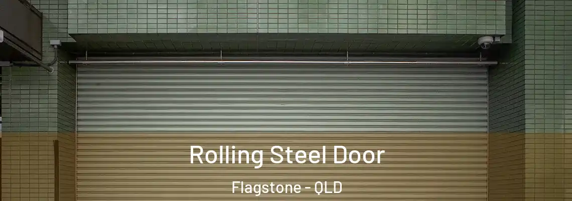  Rolling Steel Door Flagstone - QLD
