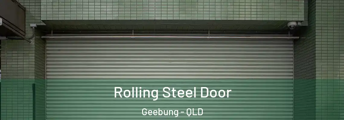 Rolling Steel Door Geebung - QLD
