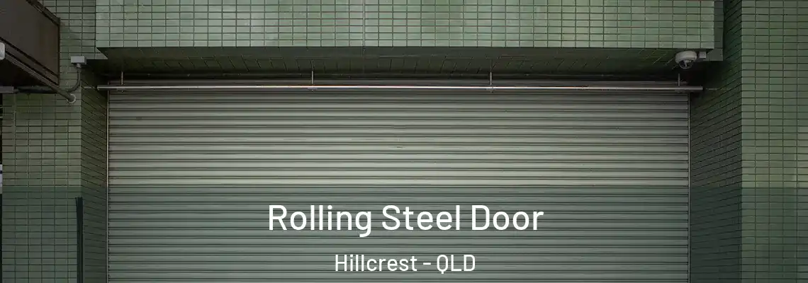 Rolling Steel Door Hillcrest - QLD