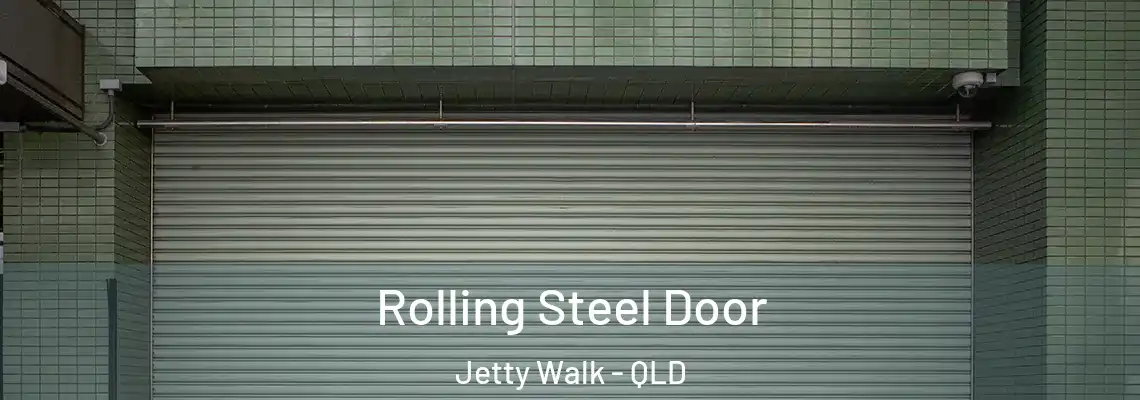 Rolling Steel Door Jetty Walk - QLD