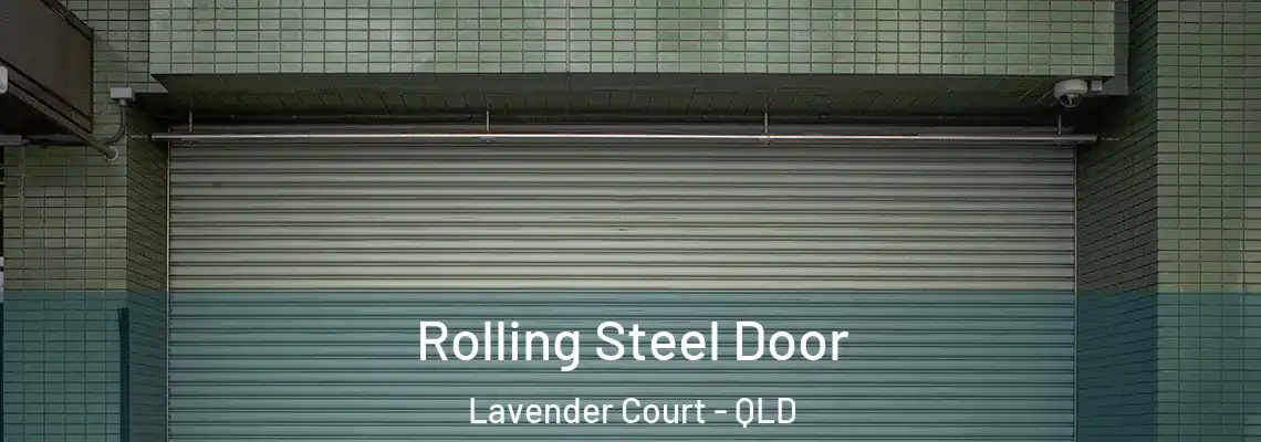 Rolling Steel Door Lavender Court - QLD