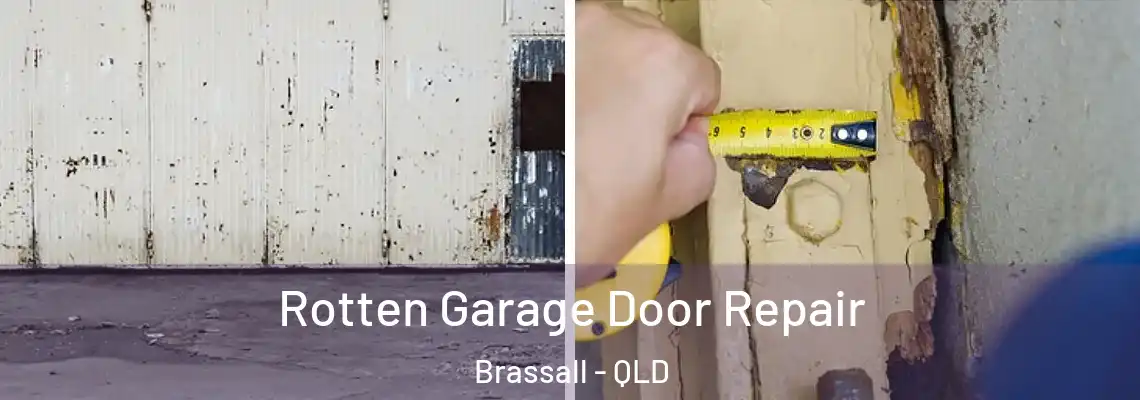 Rotten Garage Door Repair Brassall - QLD