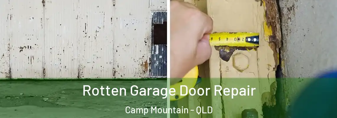 Rotten Garage Door Repair Camp Mountain - QLD