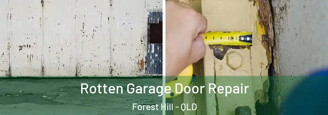  Rotten Garage Door Repair Forest Hill - QLD