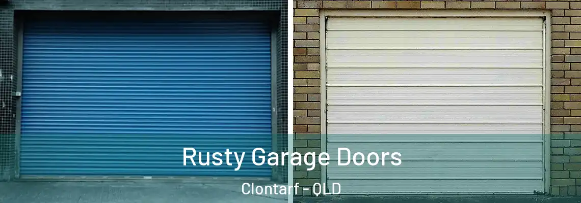 Rusty Garage Doors Clontarf - QLD