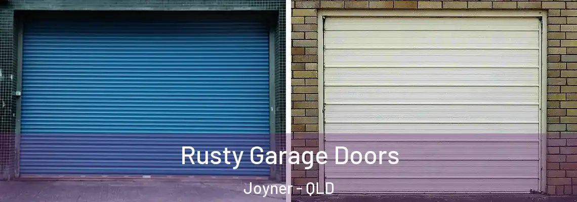 Rusty Garage Doors Joyner - QLD