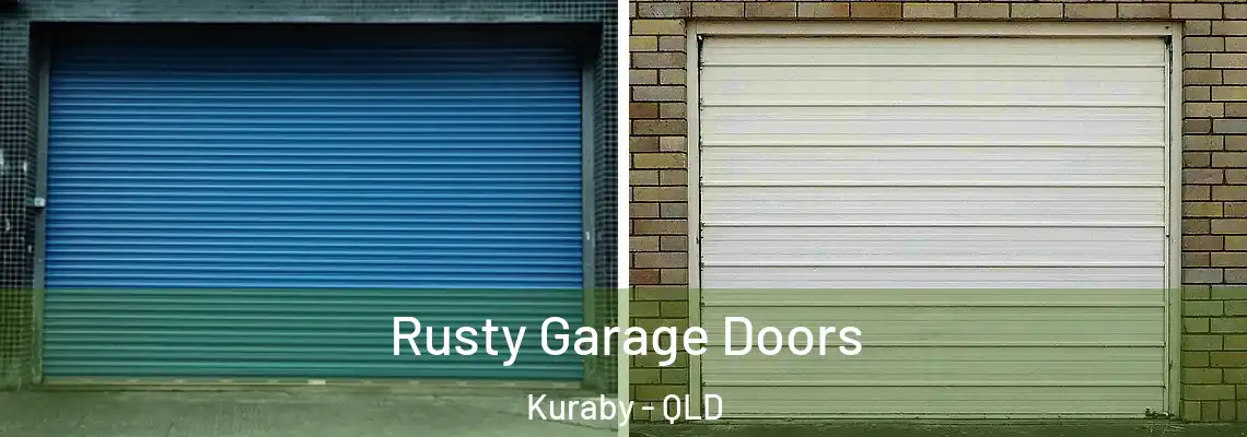 Rusty Garage Doors Kuraby - QLD